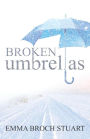 Broken Umbrellas