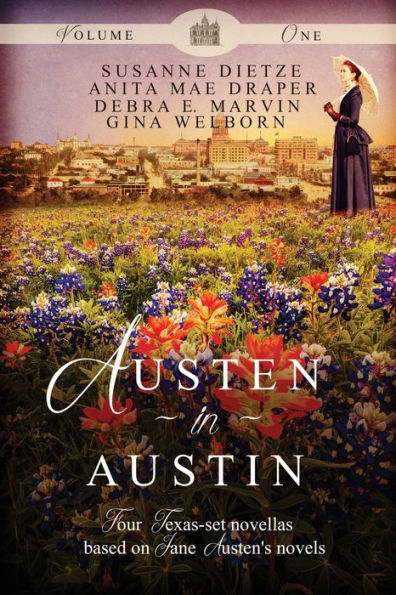 Austen in Austin, Volume 1