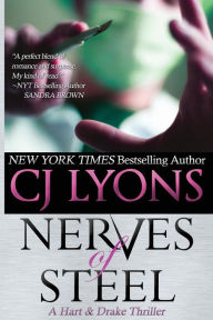 Title: Nerves of Steel: A Hart and Drake Thriller, Author: C. J. Lyons