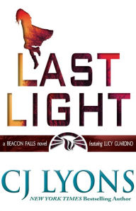 Title: Last Light, Author: C. J. Lyons
