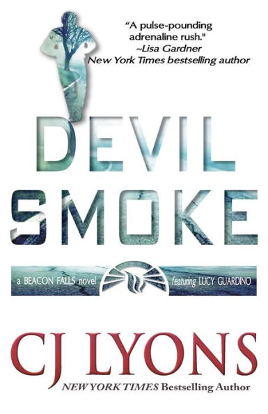 Devil Smoke: A Beacon Falls Novel featuring Lucy Guardino