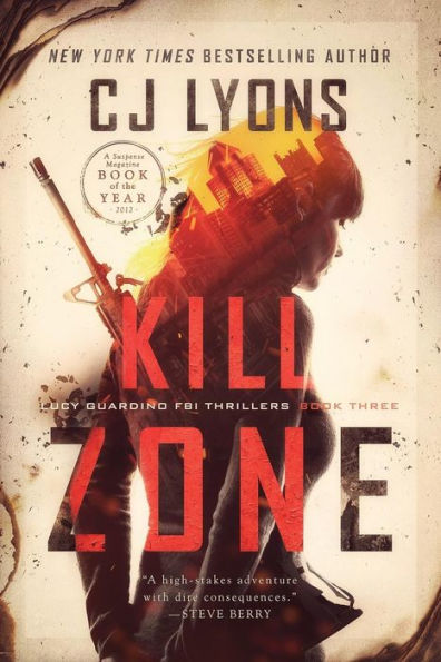 Kill Zone: a Lucy Guardino FBI Thriller