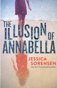 Title: The Illusion of Annabella, Author: Jessica Sorensen