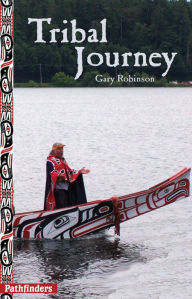 Title: Tribal Journey, Author: Gary Robinson