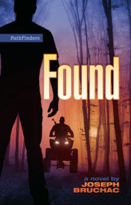 Title: Found, Author: Joseph Bruchac