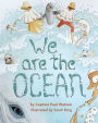 We Are the Ocean
