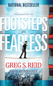 Title: Footsteps of the Fearless: Futureproof Your Life, Author: Greg Reid