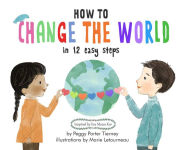Alternative view 1 of How to Change the World in 12 Easy Steps