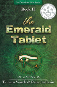 Title: The Emerald Tablet, Author: Tamara Veitch