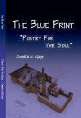 The Blue Print: Poetry for the Soul