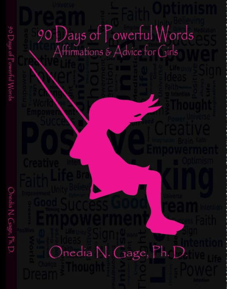 I Am: 90 Days of Powerful Words: Affirmations & Advice for Girls