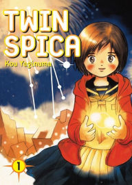 Title: Twin Spica, Volume 1, Author: Kou Yaginuma