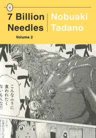 Title: 7 Billion Needles 2, Author: Nobuaki Tadano