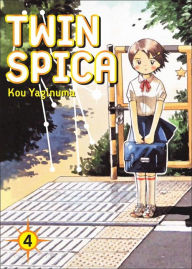Title: Twin Spica, Volume 4, Author: Kou Yaginuma