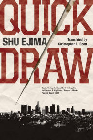 Title: Quick Draw, Author: Shu Ejima