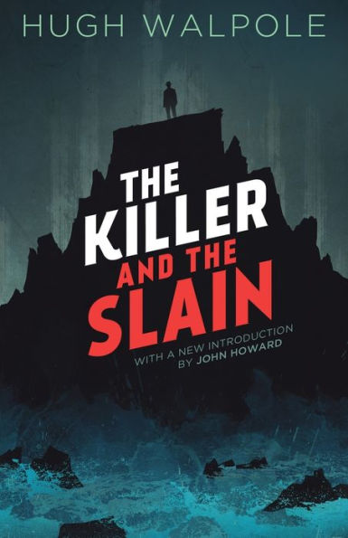 The Killer and the Slain: A Strange Story