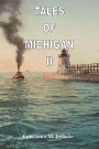 Tales of Michigan II