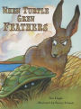 When Turtle Grew Feathers: A Tale from the Choctaw Nation