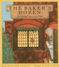 Title: The Baker's Dozen, Author: Heather Forest