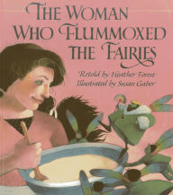 Title: The Woman Who Flummoxed the Fairies, Author: Heather Forest