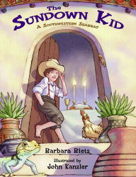 Title: The Sundown Kid: A Southwestern Shabbat, Author: Barbara Bietz