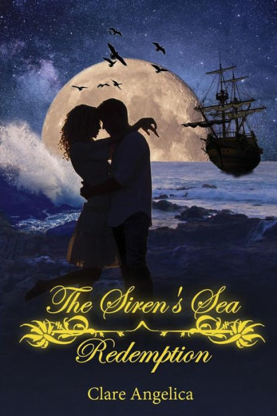 The Siren's Sea: Redemption: Book 2