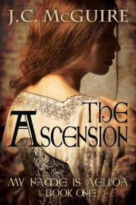 Title: The Ascension, Author: J. C. McGuire