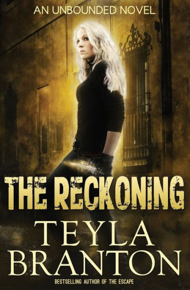 The Reckoning (Unbounded Series #4)