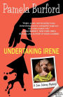 Undertaking Irene (Jane Delaney Mysteries, #1)