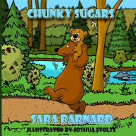 Title: Chunky Sugars, Author: Sara Barnard