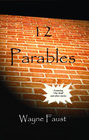 12 Parables: Stories to Deepen Your Faith