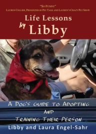 Ebook download deutsch kostenlos Life Lessons by Libby 9781939269782 by Libby Engel-Sahr, Laura Engel-Sahr 