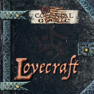 Title: Colonial Gothic: Lovecraft, Author: Graeme Davis