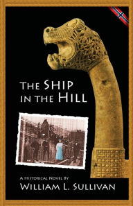 Title: The Ship in the Hill, Author: William Sullivan