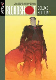 Title: Bloodshot Deluxe Edition, Book 1, Author: Duane Swierczynski