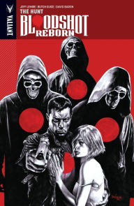 Title: Bloodshot Reborn, Volume 2: The Hunt, Author: Jeff Lemire