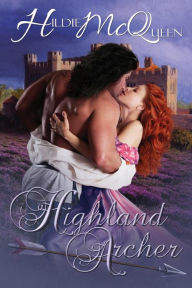 Title: Highland Archer, Author: Hildie McQueen