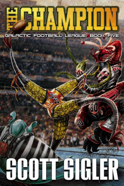 The Champion (Galactic Football League Series #5)