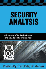 Title: Security Analysis: 100 Page Summary, Author: Preston Pysh