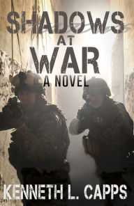 Title: Shadows at War, Author: Kenneth L. Capps