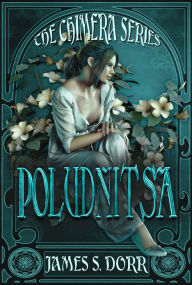 Title: Poludnitsa, Author: James S. Dorr
