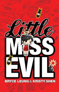 Title: Little Miss Evil, Author: Bryce Leung