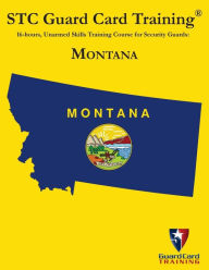 Title: 16-hous, Unarmed Skills Training Course for Security Guards: Montana, Author: David Bunch