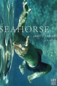 Title: Seahorse, Author: Janice Pariat