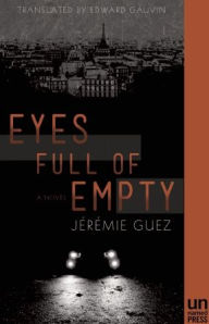 Title: Eyes Full of Empty, Author: Jérémie Guez