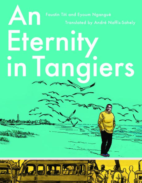 An Eternity in Tangiers