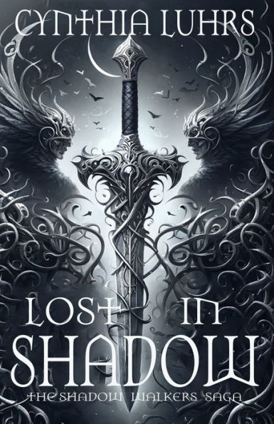 Lost in Shadow: A Shadow Walkers Novel