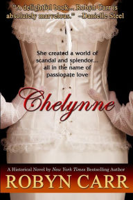 Title: Chelynne, Author: Robyn Carr