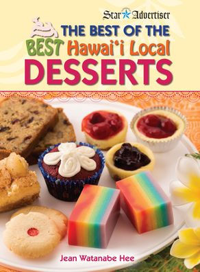 The Best of the Best Hawaii Local Desserts