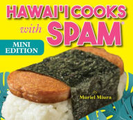 Title: Hawaii Cooks With Spam Mini Edition, Author: Muriel Miura
